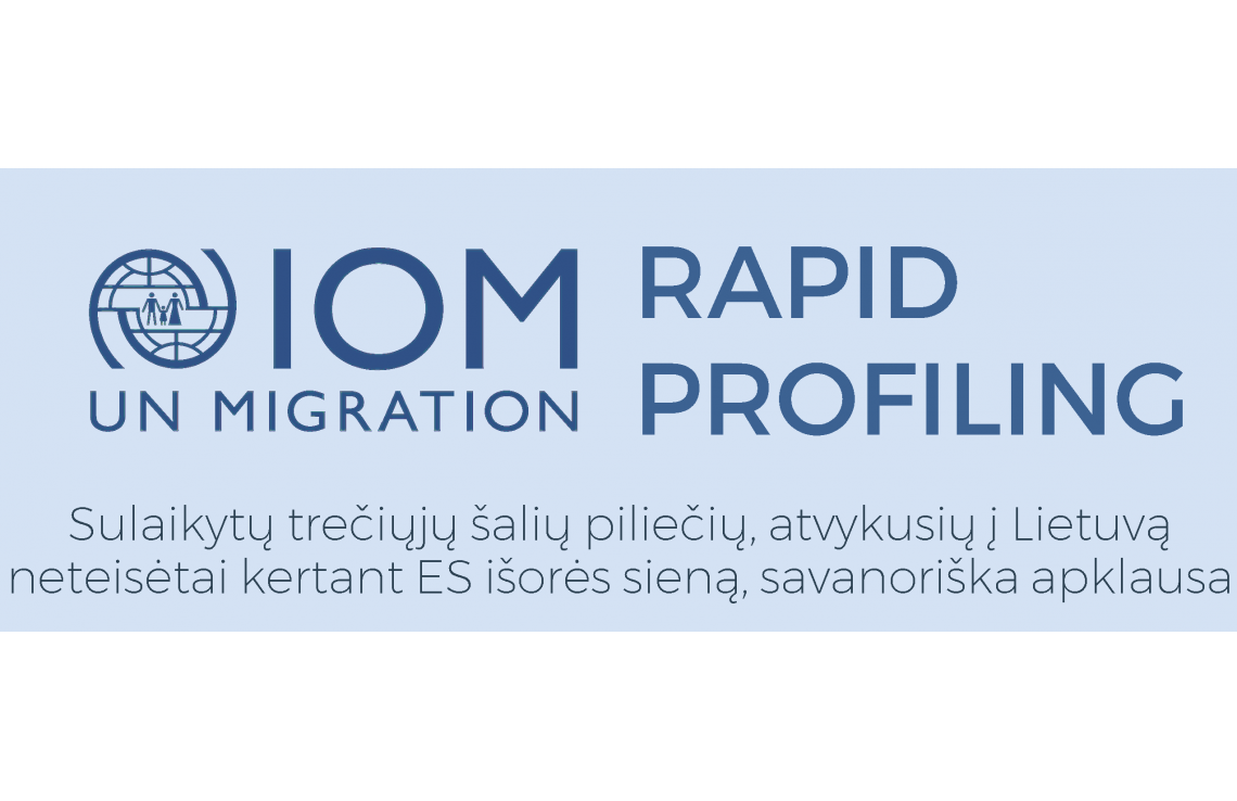 IOM Vilniaus biuras kviečia susipažinti su Rapid profiling misijos rezultatais