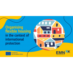 Organising flexbile housing in the context of international protection – EMN Inform 2022 (EN)